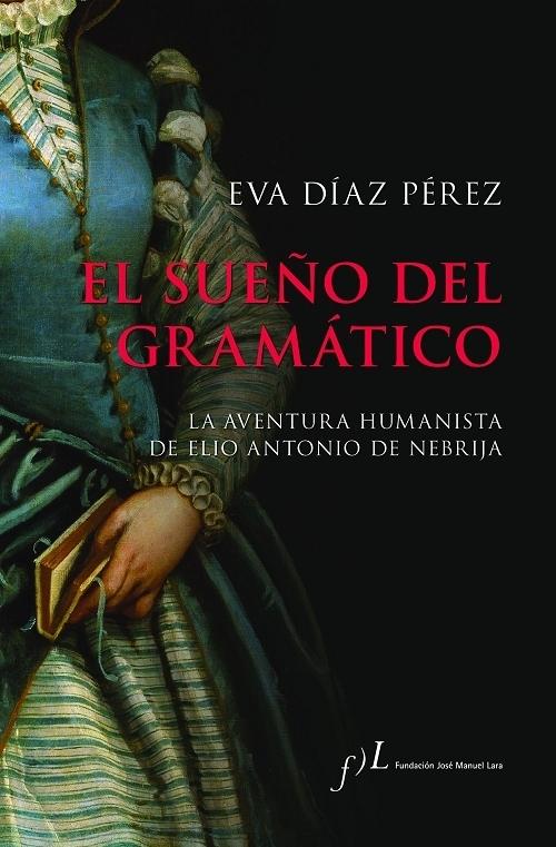 EL SUEÑO DEL GRAMÁTICO por Eva Díaz Pérez